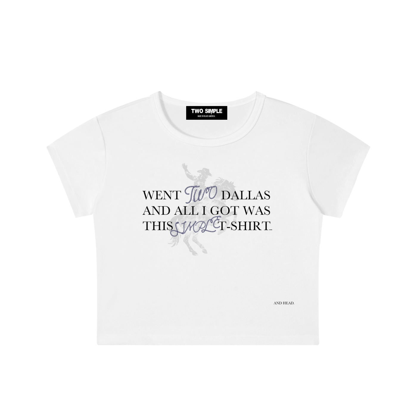 DALLAS HEAD CROP TEE
