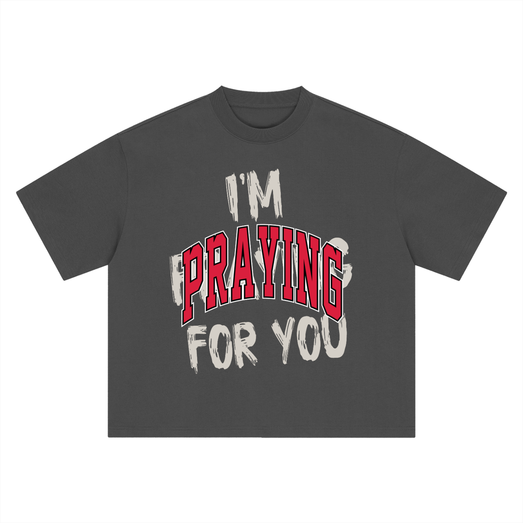 PRAY FOR ME TEE