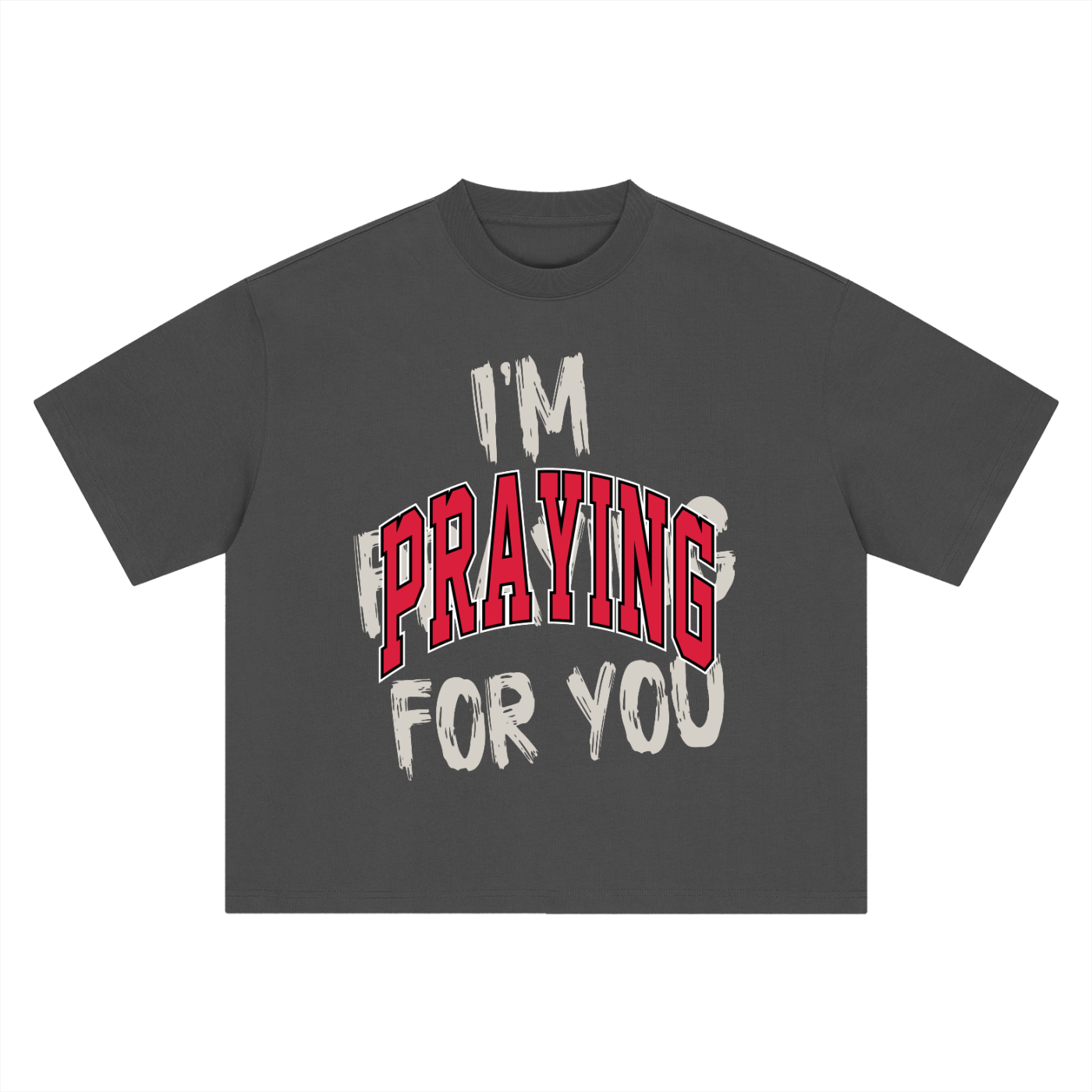 PRAY FOR ME TEE
