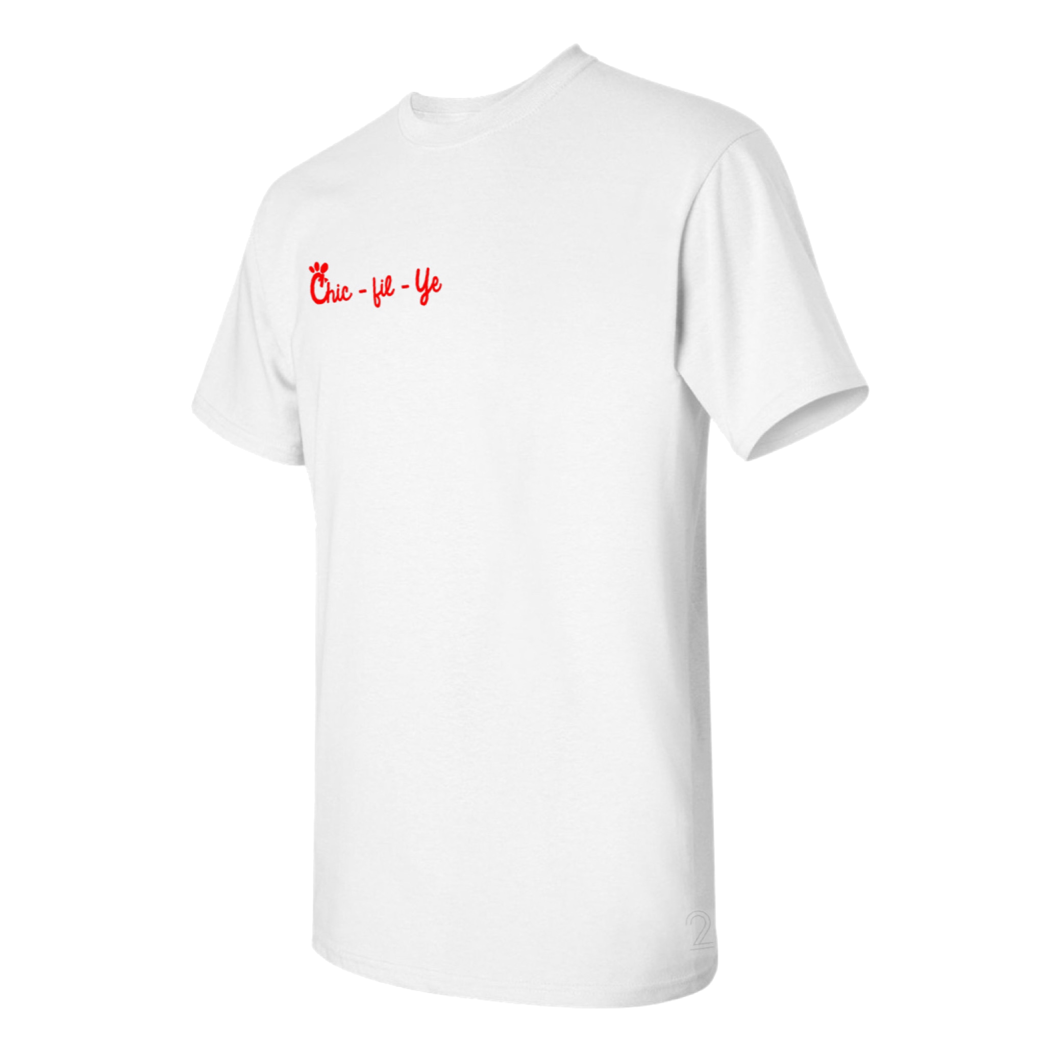 Chic Fil Ye Shirt image 2