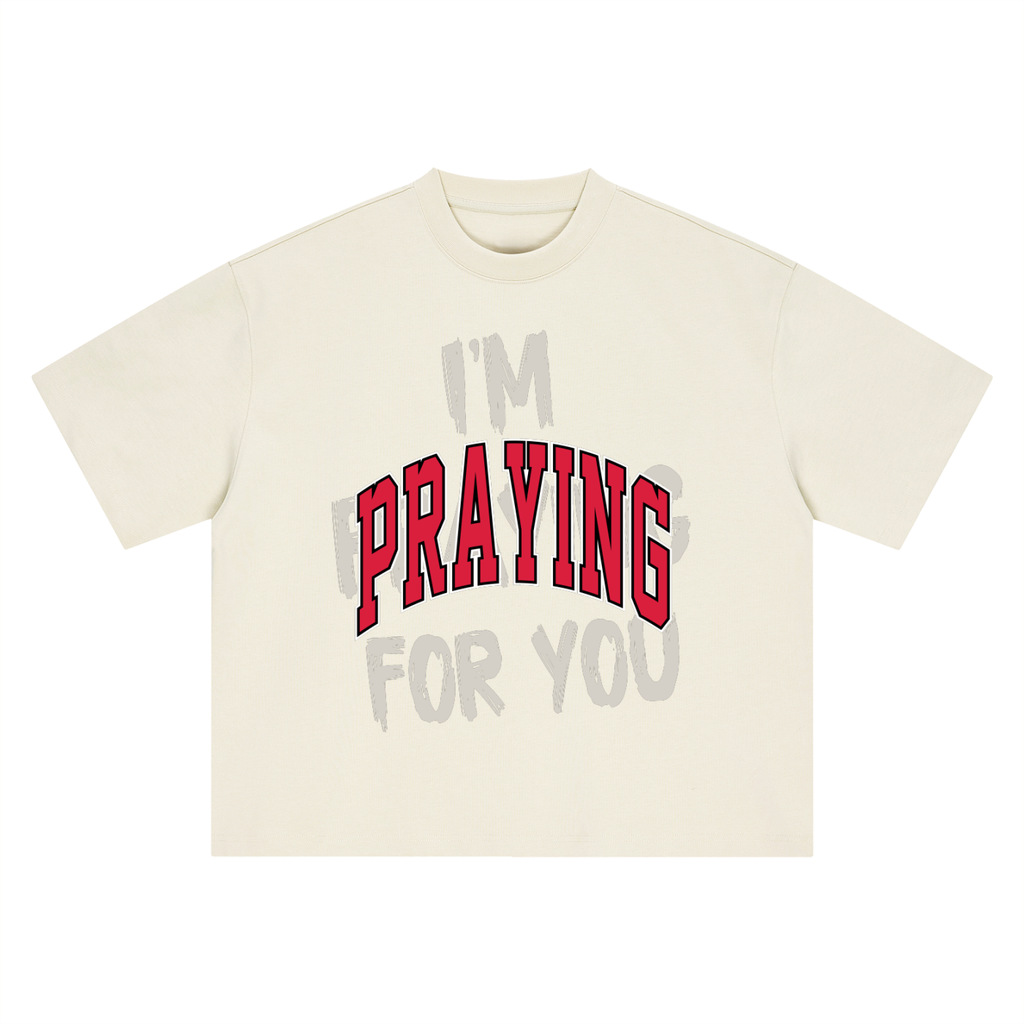 PRAY FOR ME TEE