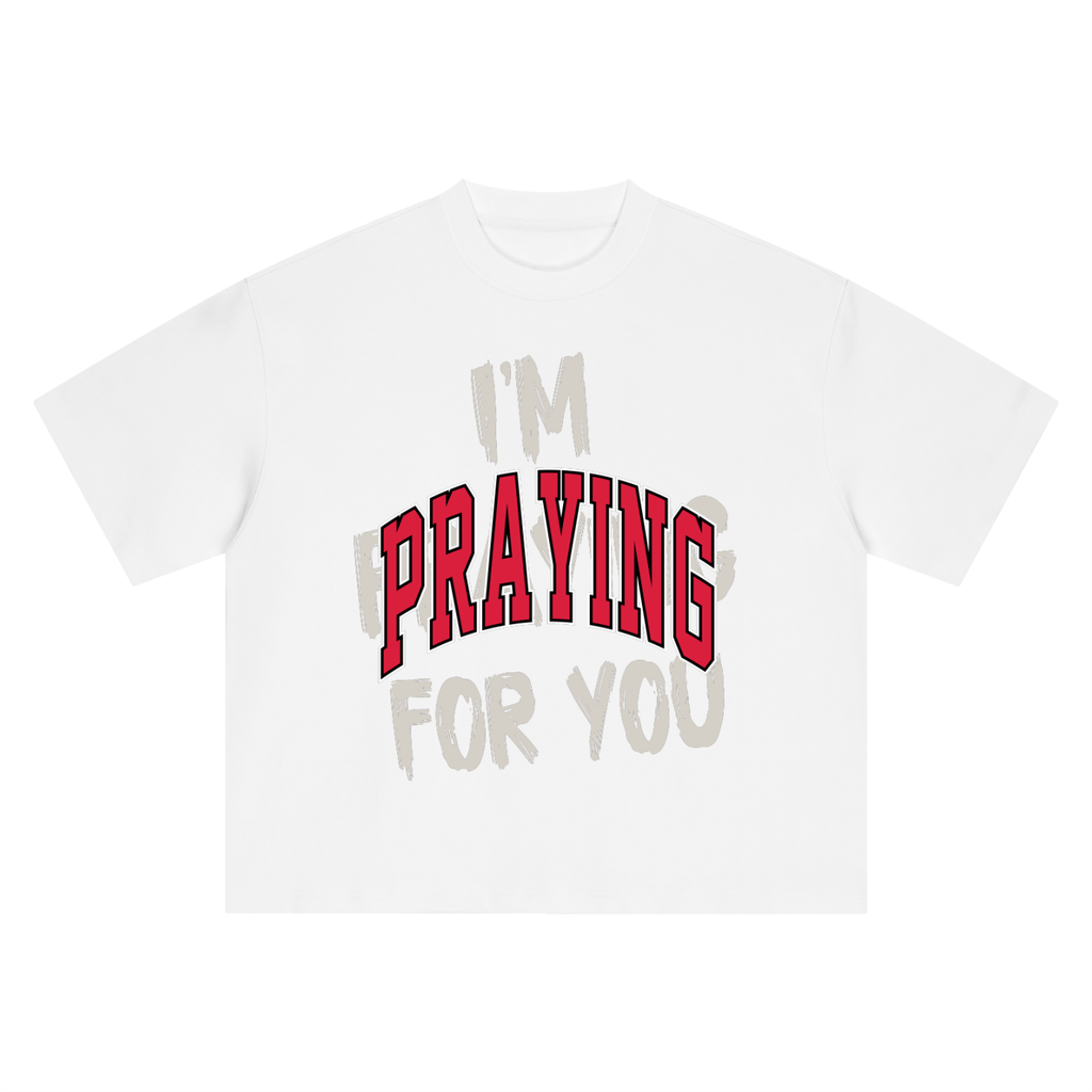 PRAY FOR ME TEE