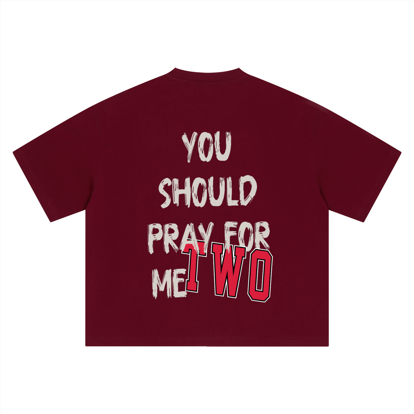 PRAY FOR ME TEE
