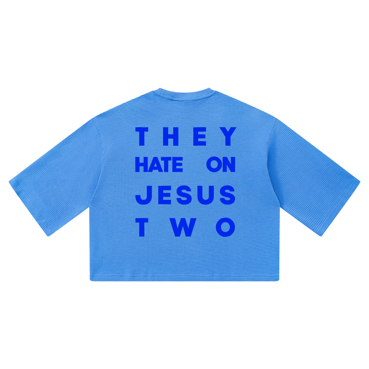 JESUS HATE WAFFLE 3/4 OVERSIZED TEE