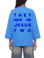JESUS HATE WAFFLE 3/4 OVERSIZED TEE